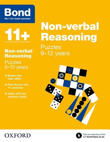 Bond 11+: Non Verbal Reasoning: Puzzles