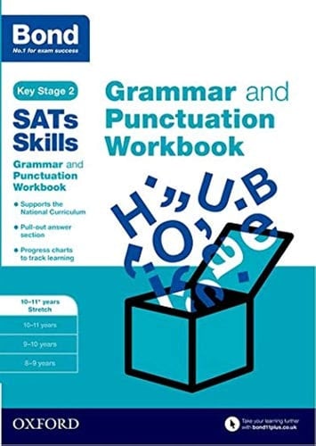 Bond Sats Skills: Grammar and Punctuation Workbook