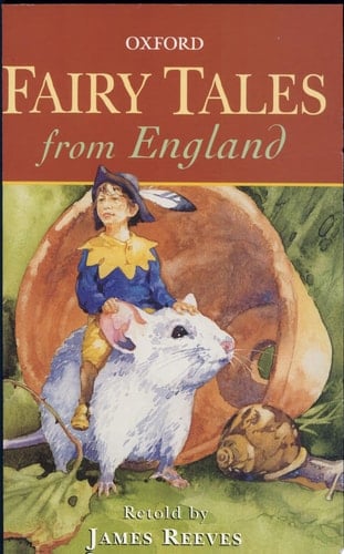 Fairy Tales from England (Oxford Story Collections)