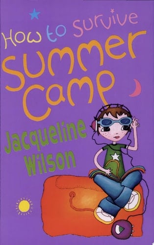 How to Survive Summer Camp (Oxford Junior Fiction)