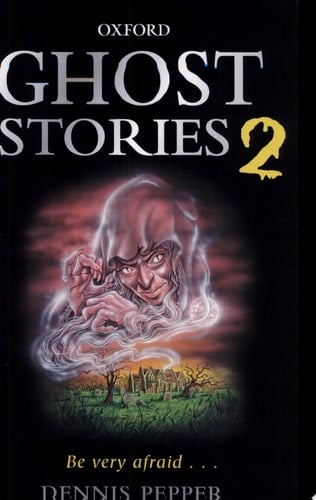 Ghost Stories (Vol 2)