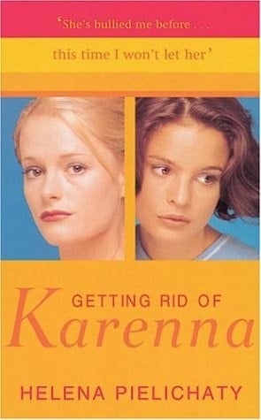 Getting Rid of Karenna