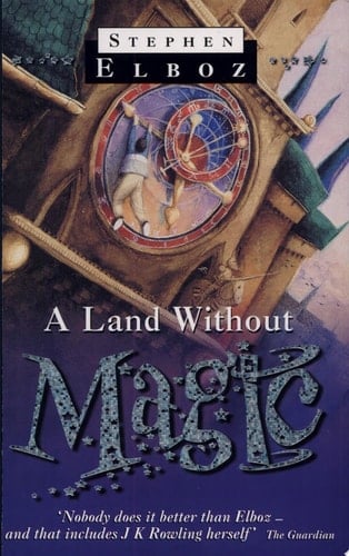 A Land Without Magic
