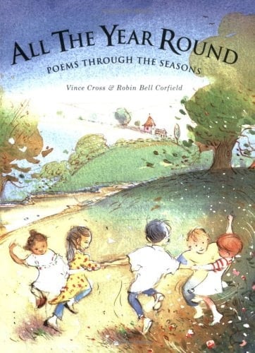 All the Year Round : Poems Through the Seasons