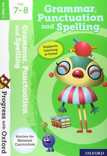 Progress with Oxford: Grammar and Punctuation Age 7-8 (Progress with Oxford)