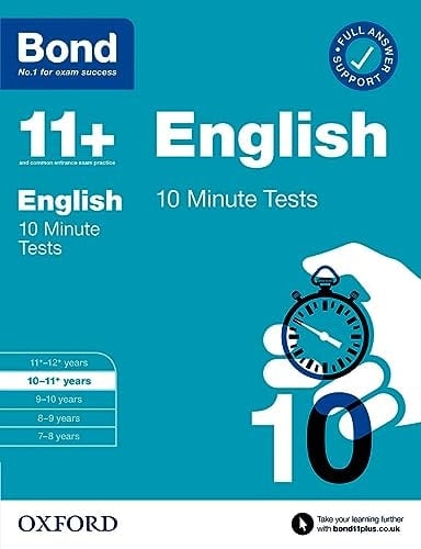 Bond 11+: Bond 11+ 10 Minute Tests English 10-11 years (Bond: 10 Minute Tests)