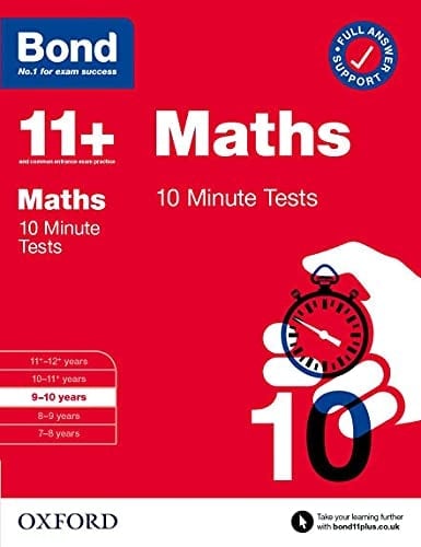 Bond 11+: Bond 11+ 10 Minute Tests Maths 9-10 years (Bond: 10 Minute Tests)