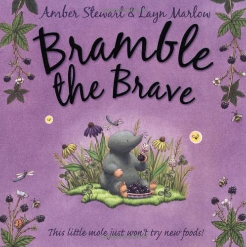 Bramble the Brave. Amber Stewart & Layn Marlow