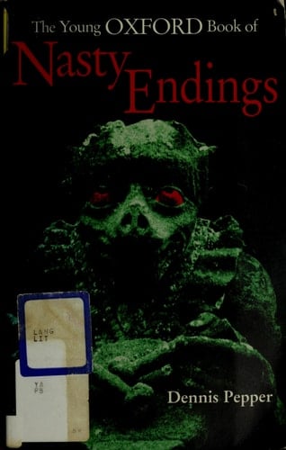 The Young Oxford Book of Nasty Endings