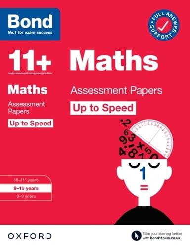 Bond 11+: Bond 11+ Maths Up to Speed Assessment Papers with Answer Support 9-10 Years