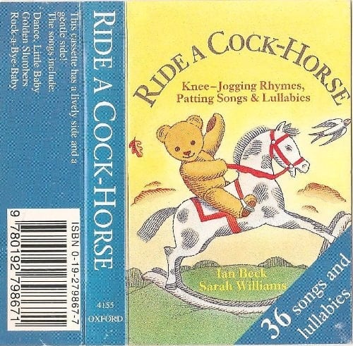 Ride a Cock-Horse (Cassettes)