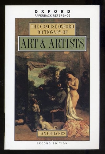 The Concise Oxford Dictionary of Art and Artists