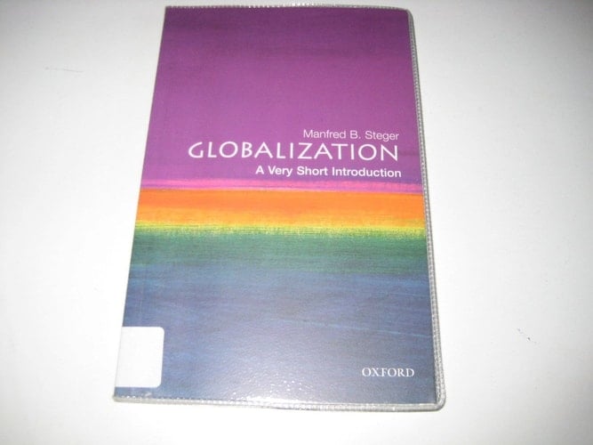 Globalization: A Very Short Introduction (Very Short Introductions)