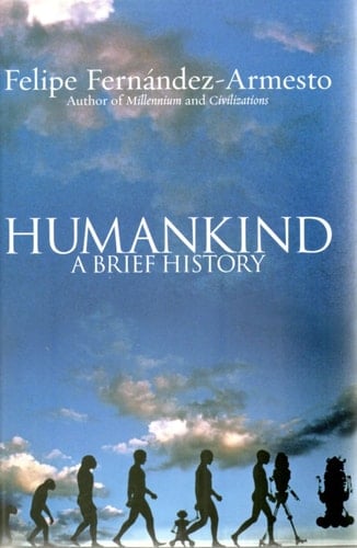Humankind: A Brief History