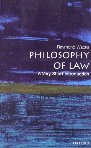 The Philosophy of Law: A Very Short Introduction