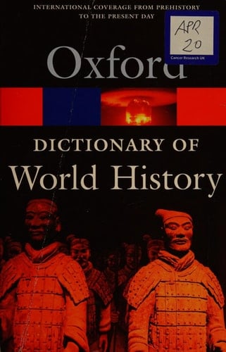 A Dictionary of World History (Oxford Quick Reference)