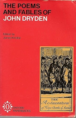 Poems and Fables of John Dryden (Oxford Paperbacks)