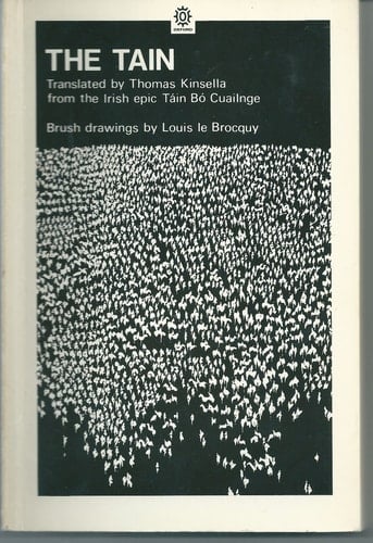 The Tain: From the Irish Epic "Tain Bo Cuailnge"