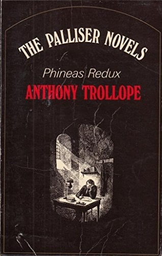 Phineas Redux - Palliser Novels