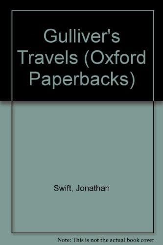 Gulliver's travels, and other writings (Oxford paperbacks ; 373)