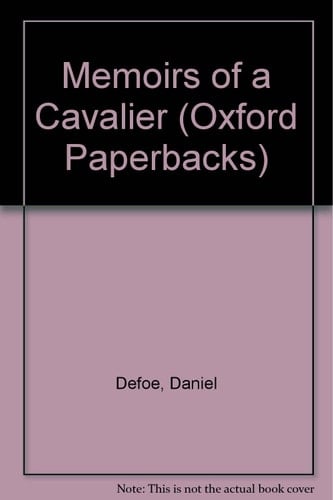 Memoirs of a cavalier (Oxford paperbacks)