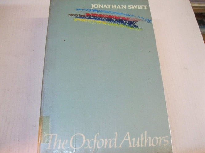 Jonathan Swift (The Oxford Authors)