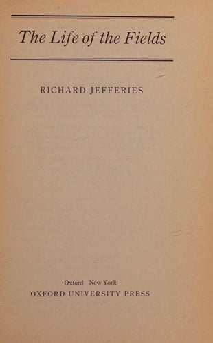 The Life of the Fields (Oxford Paperbacks)
