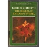 The Ordeal of Richard Feverel (The World's Classics)