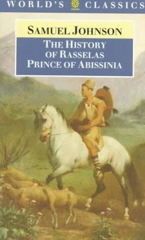 The History of Rasselas, Prince of Abissinia (The World's Classics)