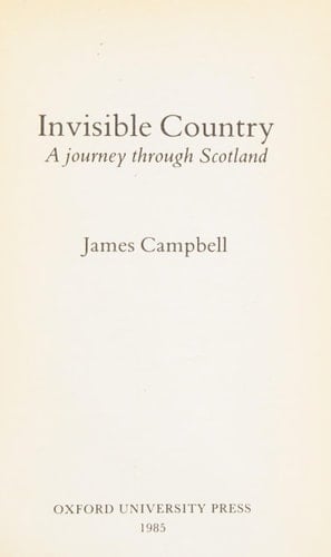 Invisible country: A journey through Scotland
