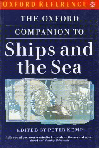 The Oxford Companion to Ships and the Sea (Oxford Quick Reference)