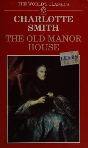The Old Manor House (The World's Classics)
