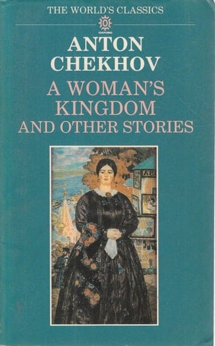 A Woman's Kingdom and Other Stories (The World's Classics)