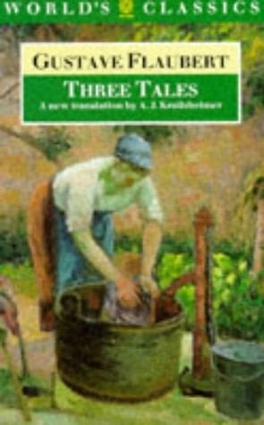 Three Tales (The World's Classics)