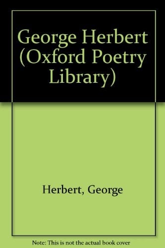 George Herbert (The Oxford Poetry Library)