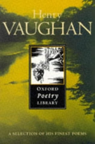 Henry Vaughan (Oxford Poetry Library)