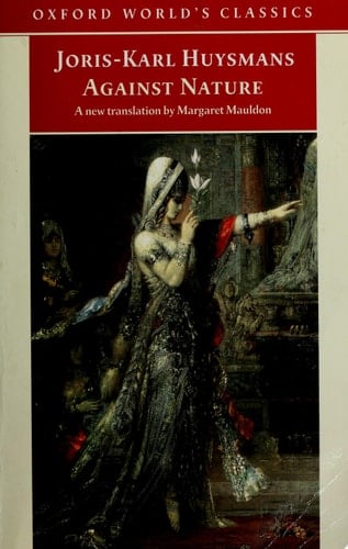 Against Nature (Oxford World's Classics)