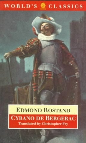Cyrano de Bergerac: A Heroic Comedy in Five Acts (The World's Classics)