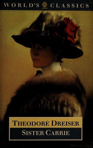 Sister Carrie (The World's Classics)