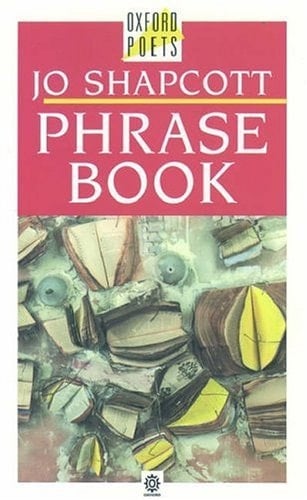 Phrase Book (The Oxford Poets)