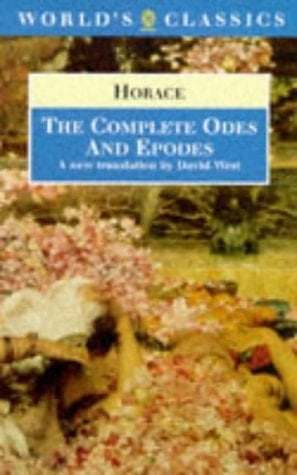 The Complete Odes and Epodes (The World's Classics)
