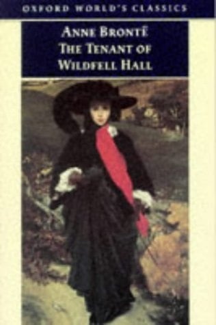 The Tenant of Wildfell Hall (Oxford World's Classics)