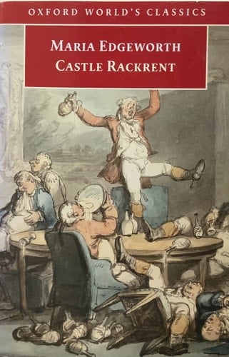 Castle Rackrent (Oxford World's Classics)