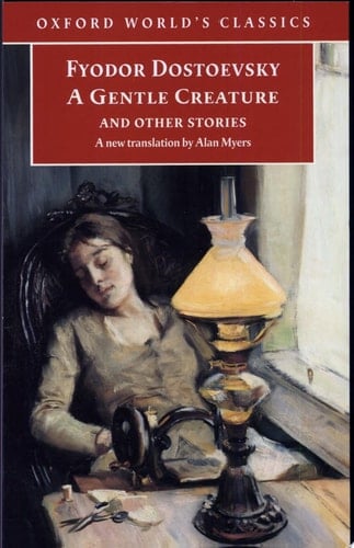 A Gentle Creature and other stories