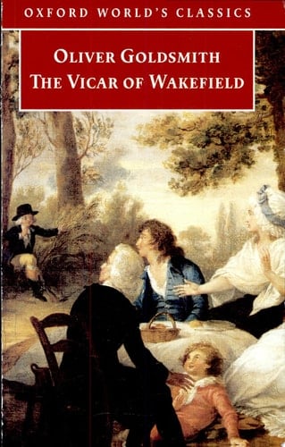 The Vicar of Wakefield: A Tale (Oxford World's Classics)