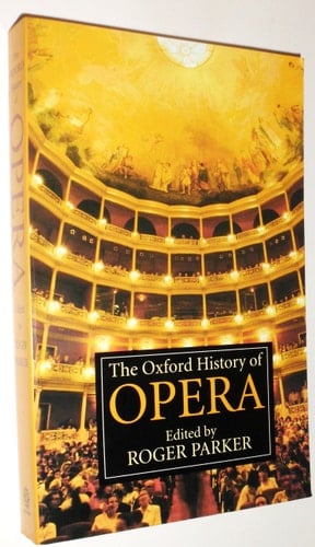 The Oxford History of Opera