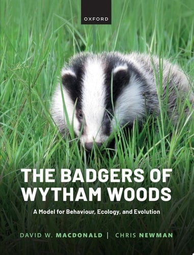 The Badgers of Wytham Woods: A Model for Behaviour, Ecology, and Evolution