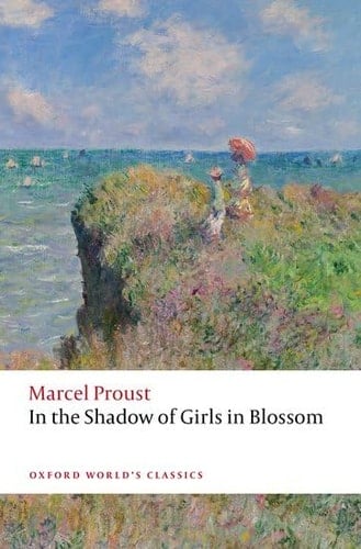 In the Shadow of Girls in Blossom (Oxford World's Classics)