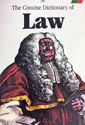 A Concise Dictionary of Law