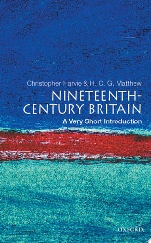 Nineteenth-century Britain by Matthew, Colin ( Author ) ON Aug-10-2000, Paperback